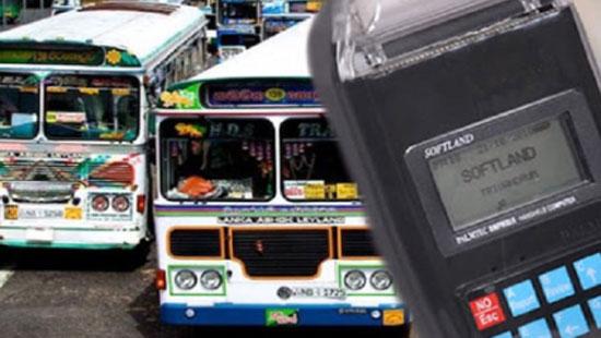 ප්‍රවේශ පත්‍රයක් නොමැතිව බස් රථවල ගමන් කරන මගීන්ට අද සිට දඩ